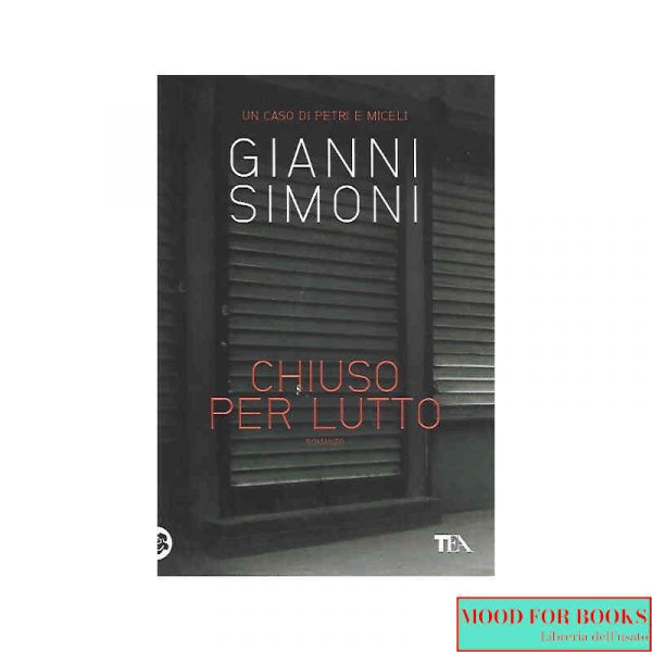 Chiuso per lutto*