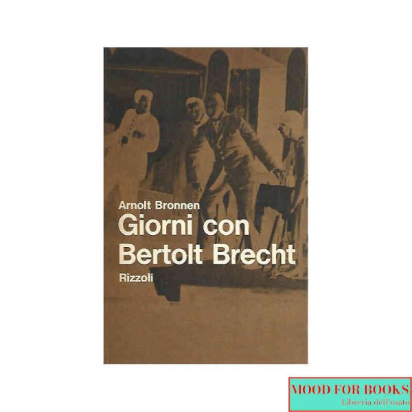 Giorni con Bertolt Brecht