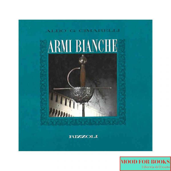 Armi bianche*