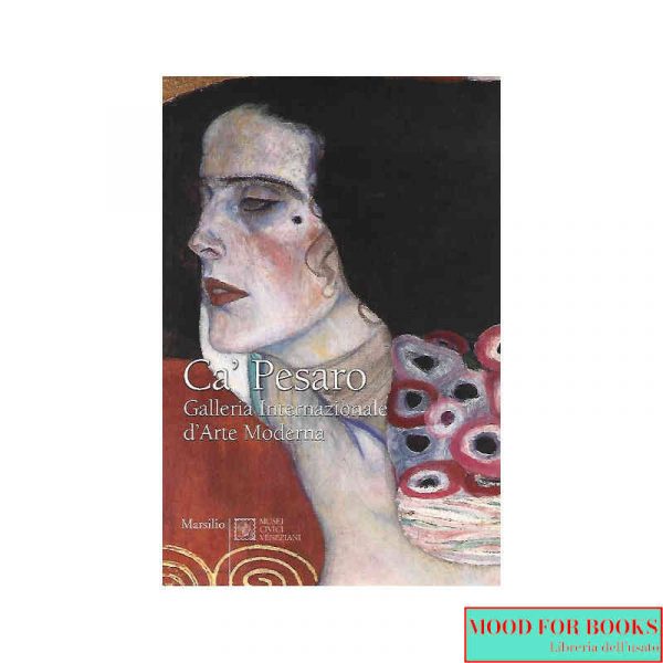 Ca' Pesaro. Galleria Internazionale d'Arte Moderna*