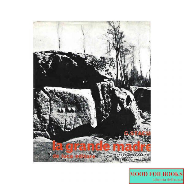 La grande madre. Introduzione all'arte neolitica in Europa*