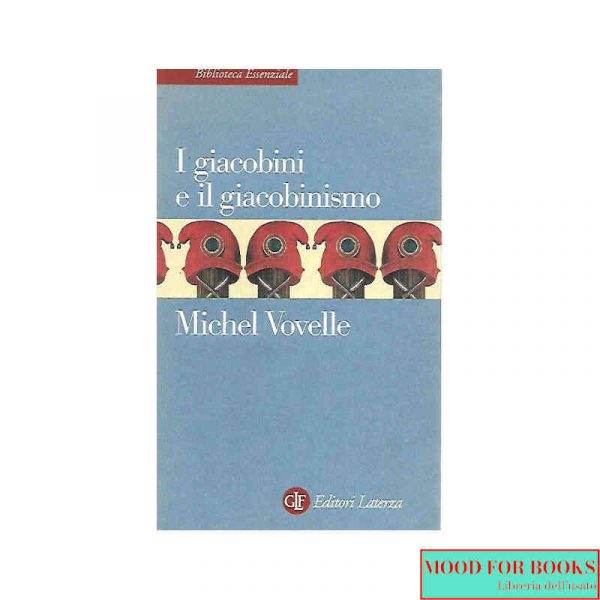I giacobini e il giacobinismo