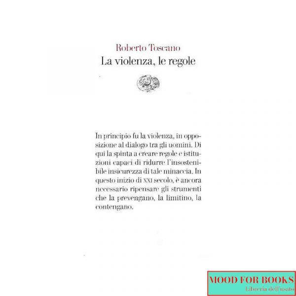La violenza, le regole
