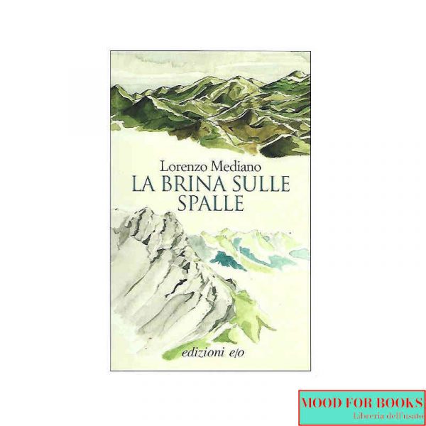 La brina sulla spalle*