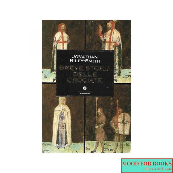 Breve storia delle crociate