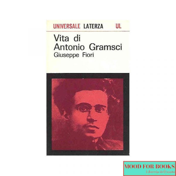 Vita di Antonio Gramsci