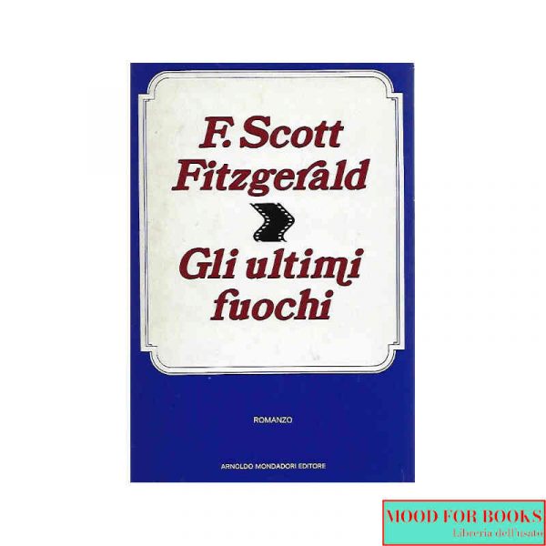 Gli ultimi fuochi