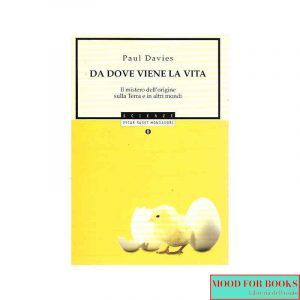 Da dove viene la vita*
