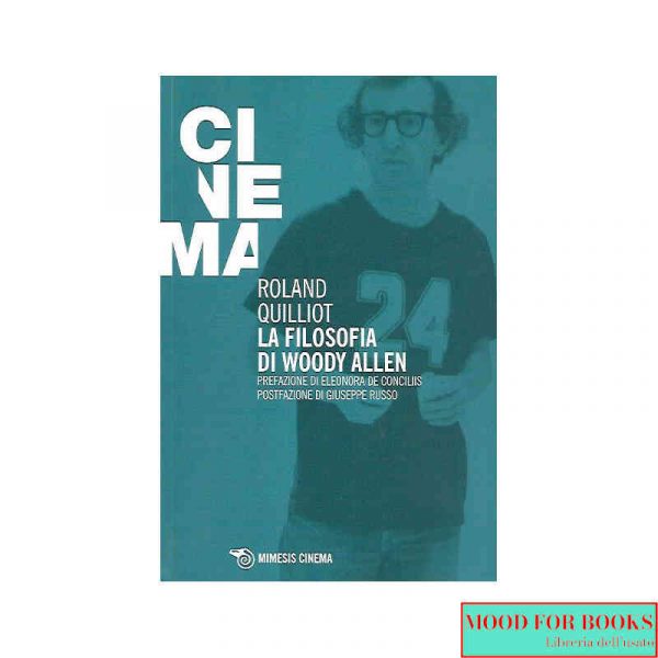 La filosofia di Woody Allen