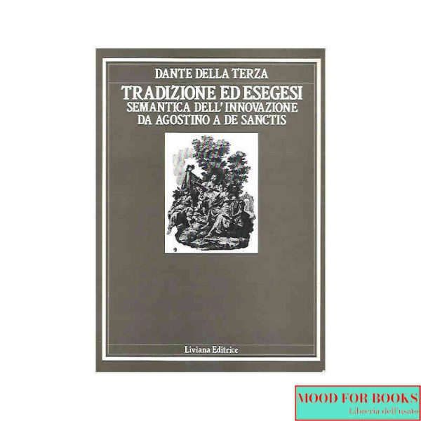 Tradizione ed esegesi*