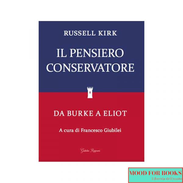 Il pensiero conservatore*