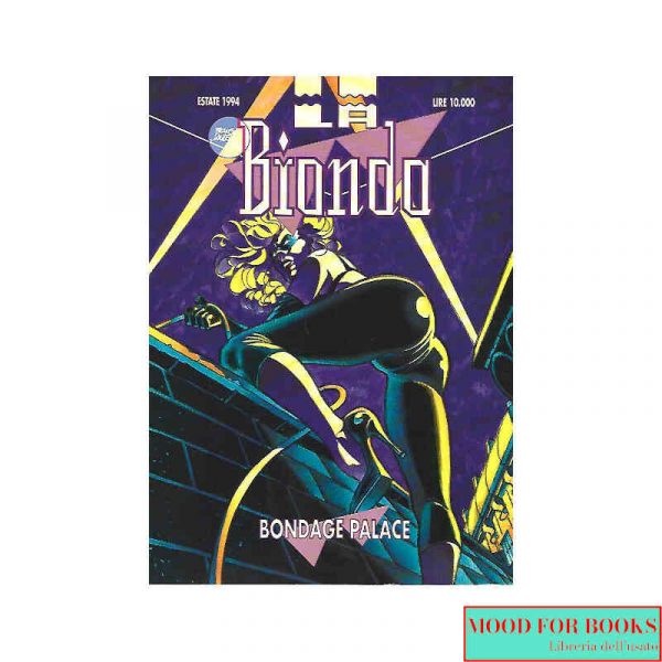 La Bionda. Bondage palace
