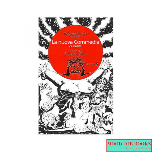 La nuova Commedia di Dante