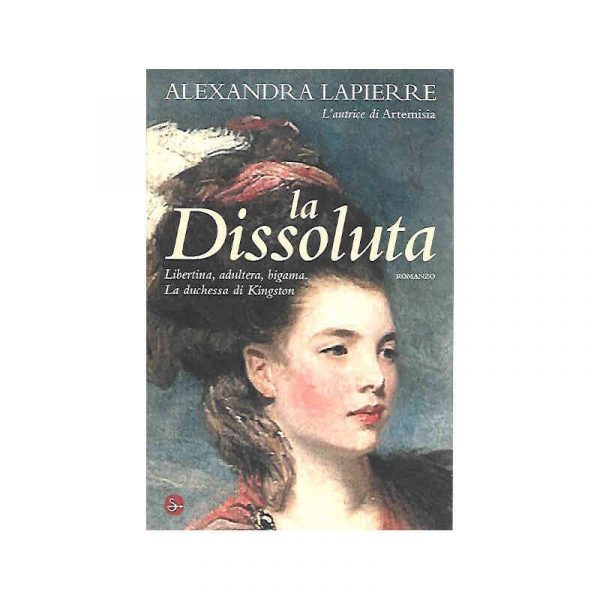 La dissoluta. La Duchessa di Kingston