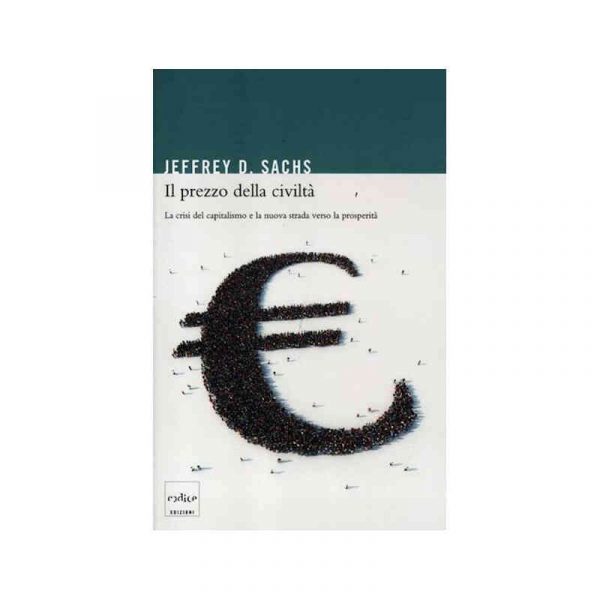Il prezzo della civiltà*