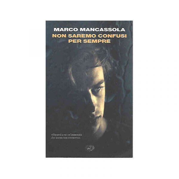 Non saremo confusi per sempre
