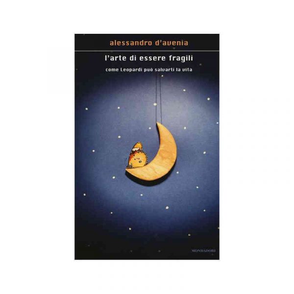 L'arte di essere fragili