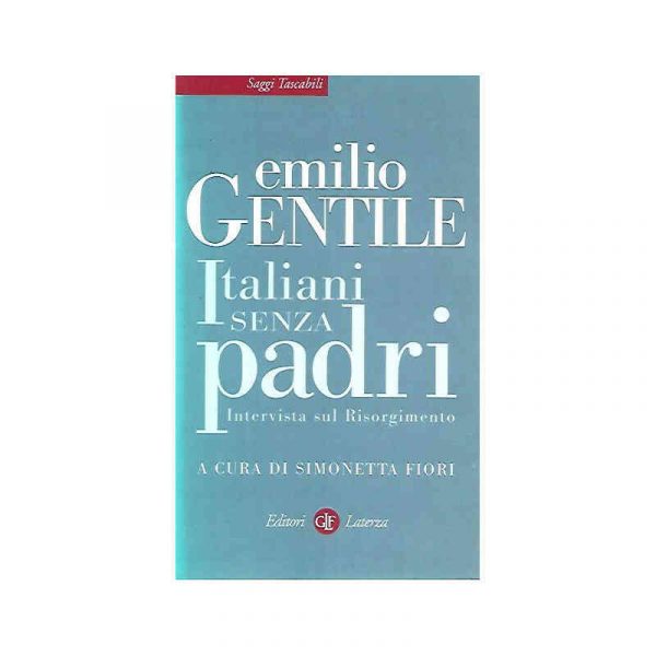 Italiani senza padri. Intervista sul Risorgimento