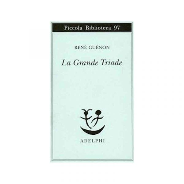 La grande Triade