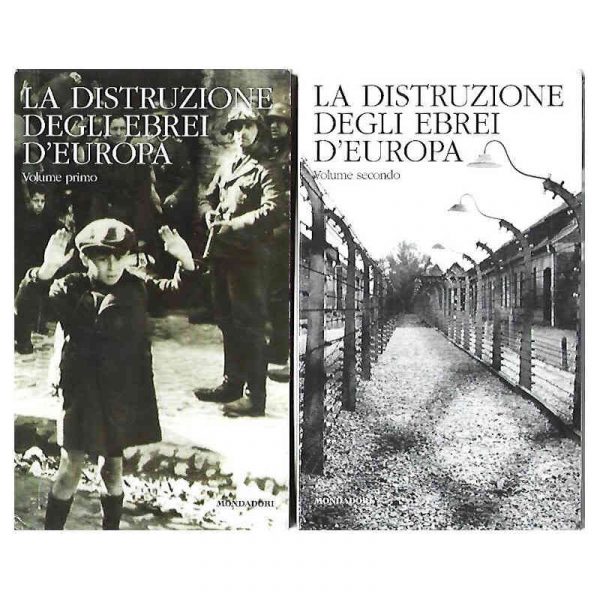 La distruzione degli ebrei d'Europa