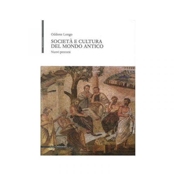 Società e cultura del mondo antico*