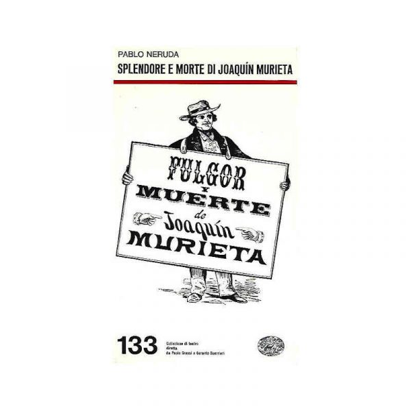 Splendore e morte di Joaquin Murieta