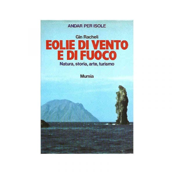 Eolie di vento e di fuoco*