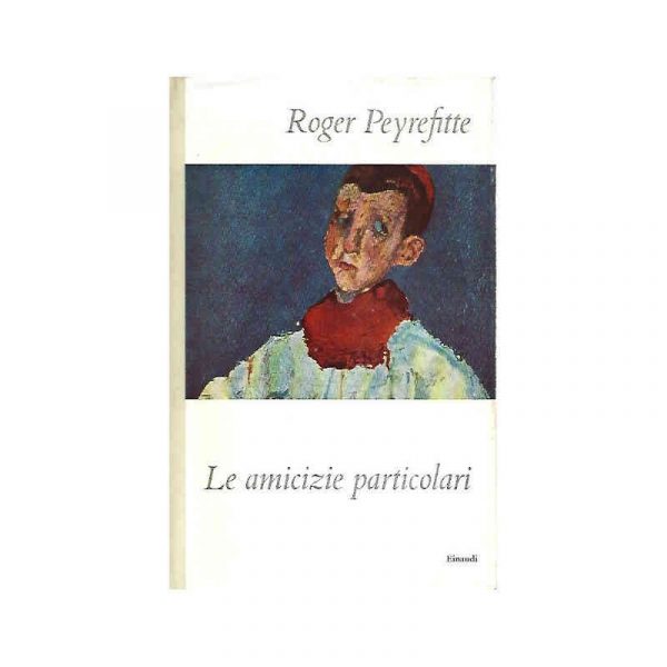 Le amicizie particolari