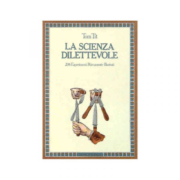 La scienza dilettevole