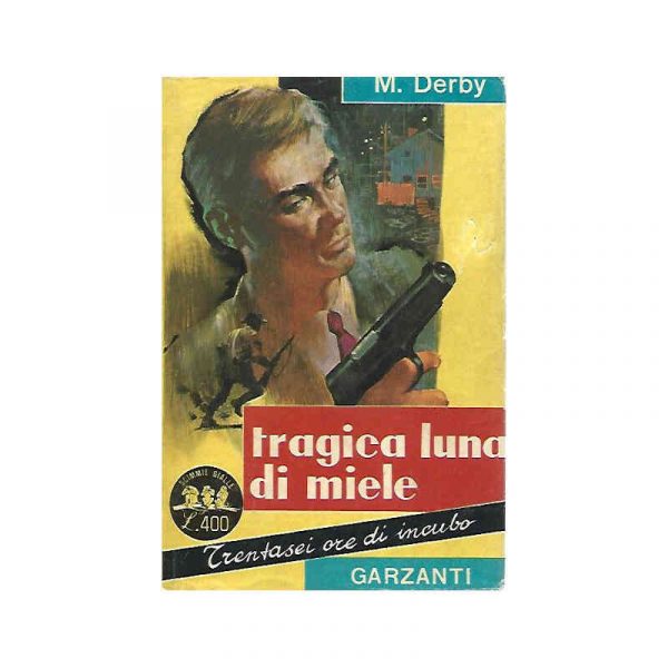 Tragica luna di miele