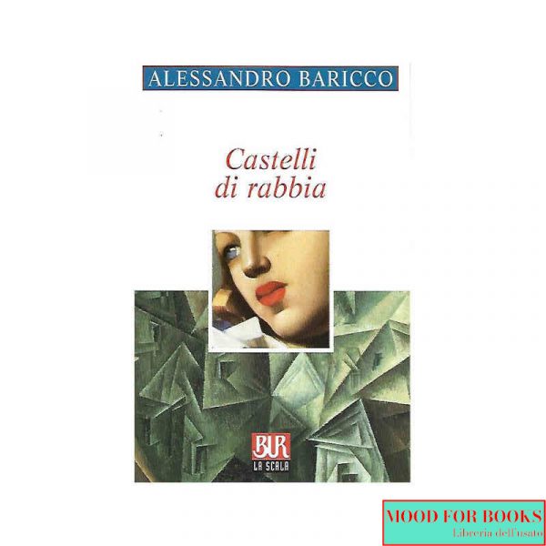Castelli di rabbia*