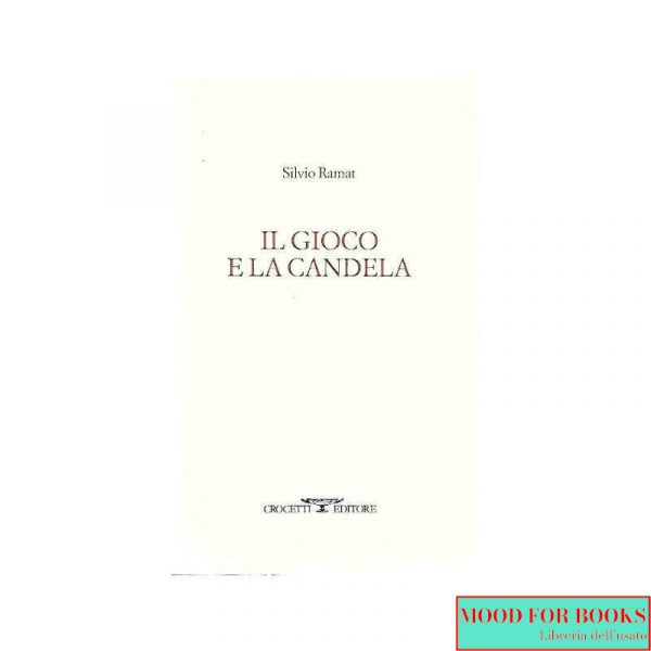 Il gioco e la candela*
