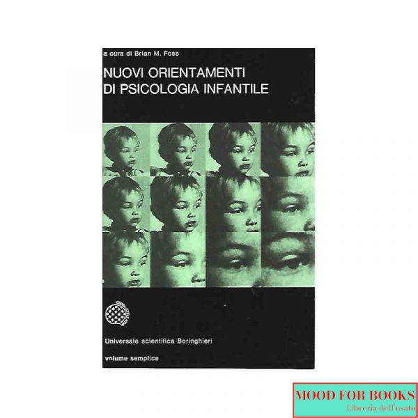 Nuovi orientamenti di psicologia infantile