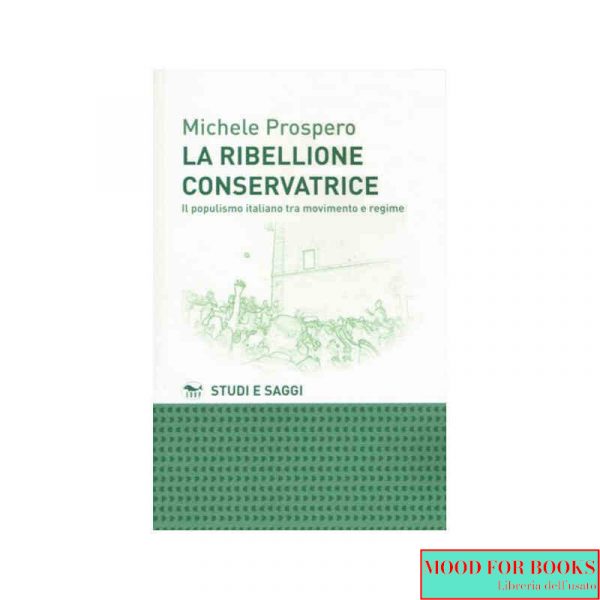 La ribellione conservatrice*