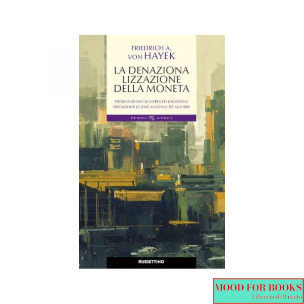 La denazionalizzazione della moneta*