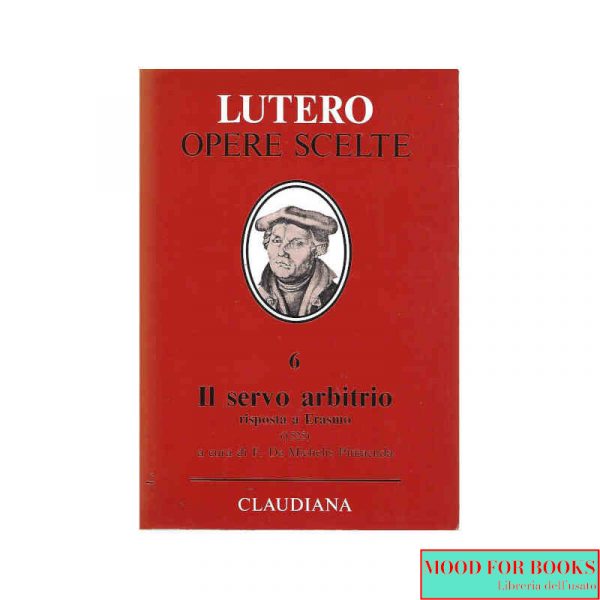 Il servo arbitrio*