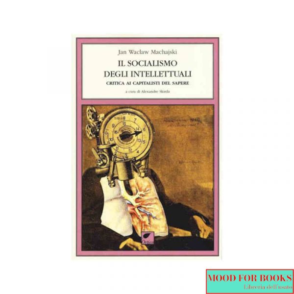 Il socialismo degli intellettuali*