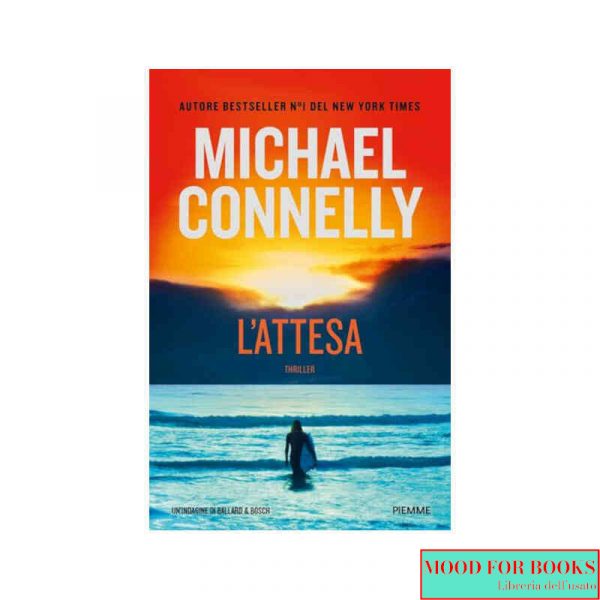 L'attesa.Un'indagine di Ballard & Bosch