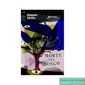 Morte nel bosco e altri racconti