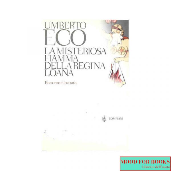 La misteriosa fiamma della regina Loana