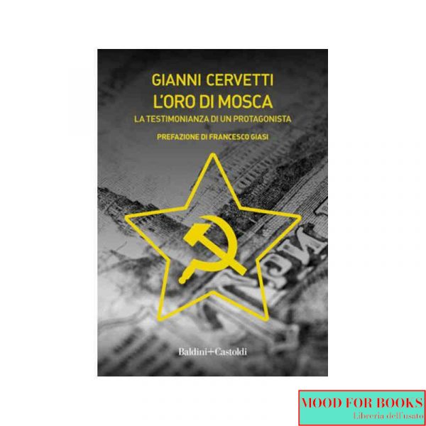 L'oro di Mosca*
