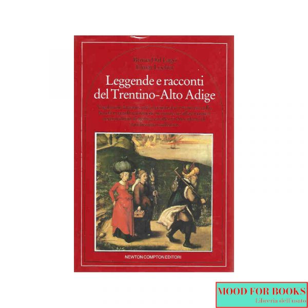 Leggende e racconti del Trentino-Alto Adige