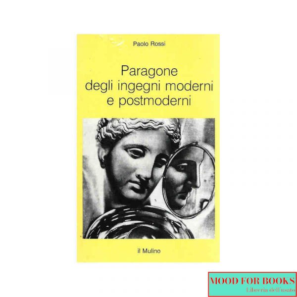 Paragone degli ingegni moderni e postmoderni