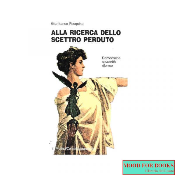 Alla ricerca dello scettro perduto. Democrazia, sovranità, riforme*