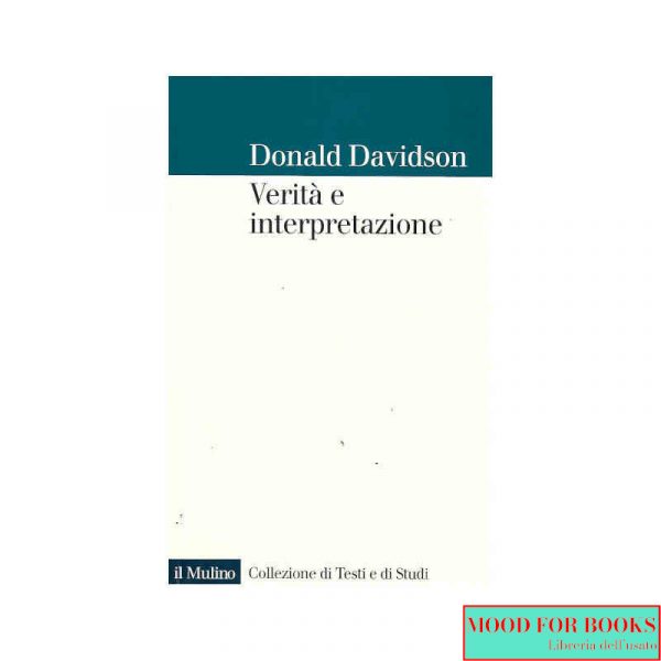 Verità e interpretazione*