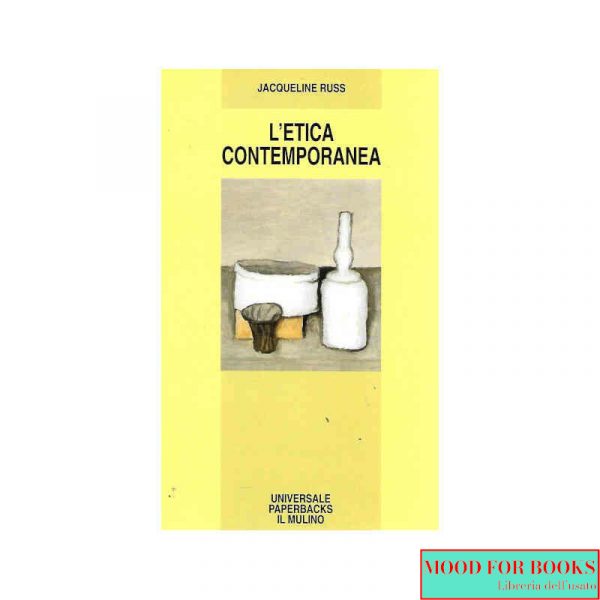 L'etica contemporanea*