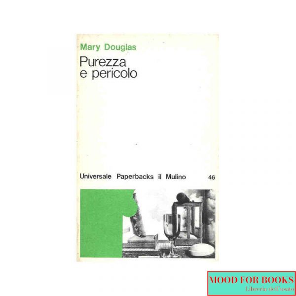 Purezza e pericolo
