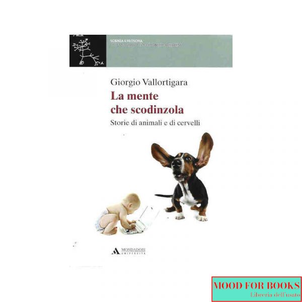 La mente che scodinzola*