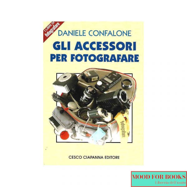 Gli accessori per fotografare*
