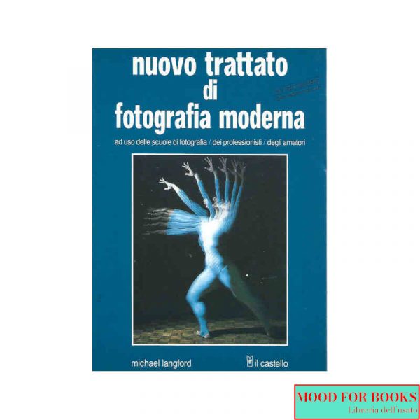 Nuovo trattato di fotografia moderna